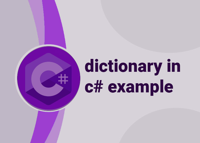 dictionary in c# example
